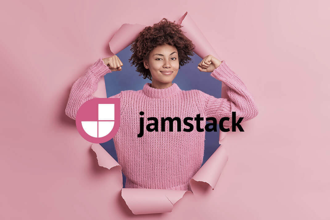 Jamstack strength